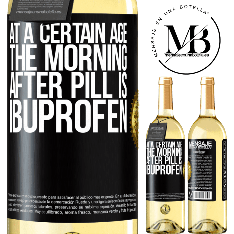 29,95 € Free Shipping | White Wine WHITE Edition At a certain age, the morning after pill is ibuprofen Black Label. Customizable label Young wine Harvest 2023 Verdejo