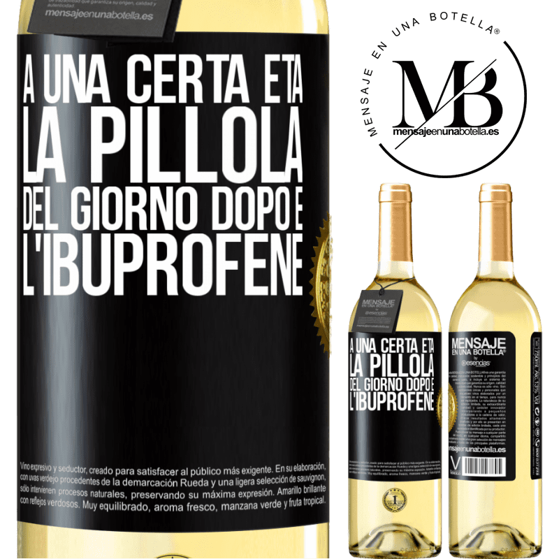 29,95 € Spedizione Gratuita | Vino bianco Edizione WHITE A una certa età, la pillola del giorno dopo è l'ibuprofene Etichetta Nera. Etichetta personalizzabile Vino giovane Raccogliere 2023 Verdejo