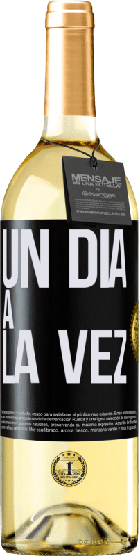 29,95 € | Vino Blanco Edición WHITE Un día a la vez Etiqueta Negra. Etiqueta personalizable Vino joven Cosecha 2023 Verdejo