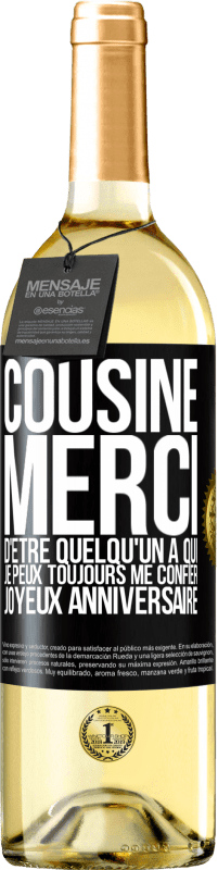 24 95 Envoi Gratuit Vin Blanc Edition White Cousine Merci D Etre Quelqu Un