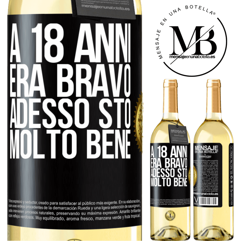 29,95 € Spedizione Gratuita | Vino bianco Edizione WHITE A 18 anni era bravo. Adesso sto molto bene Etichetta Nera. Etichetta personalizzabile Vino giovane Raccogliere 2024 Verdejo