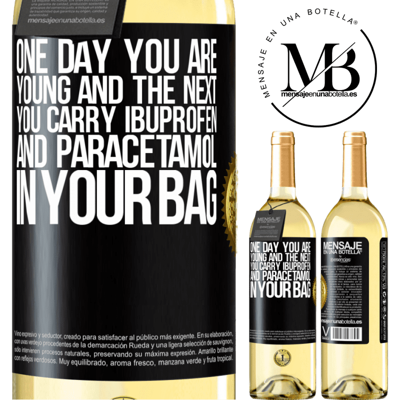 29,95 € Free Shipping | White Wine WHITE Edition One day you are young and the next you carry ibuprofen and paracetamol in your bag Black Label. Customizable label Young wine Harvest 2022 Verdejo