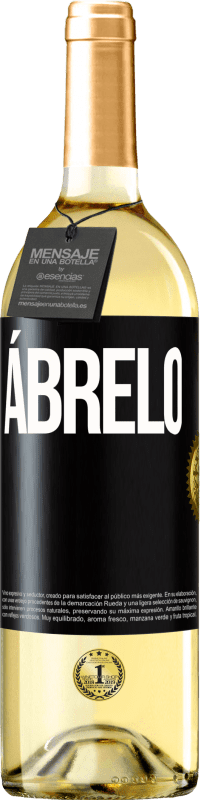 29,95 € | Vino Blanco Edición WHITE Ábrelo Etiqueta Negra. Etiqueta personalizable Vino joven Cosecha 2023 Verdejo