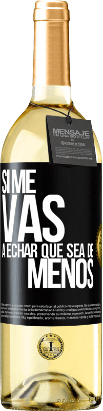 «Se ti mancherò, lascia che sia» Edizione WHITE