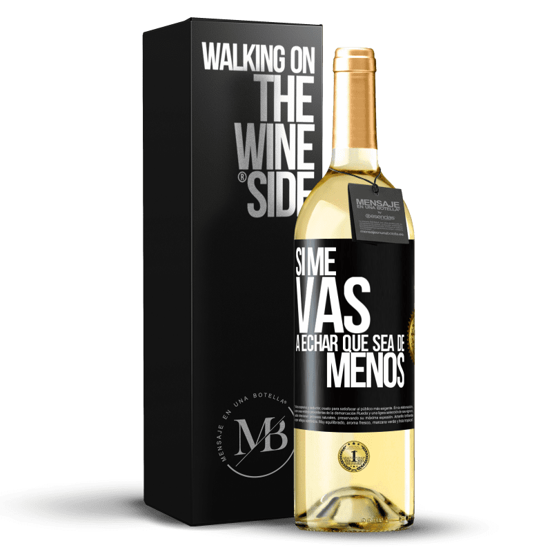 29,95 € Spedizione Gratuita | Vino bianco Edizione WHITE Se ti mancherò, lascia che sia Etichetta Nera. Etichetta personalizzabile Vino giovane Raccogliere 2024 Verdejo