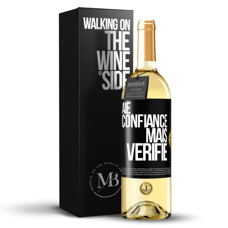 29,95 € Envoi gratuit | Vin blanc Édition WHITE Aie confiance, mais vérifie Étiquette Noire. Étiquette personnalisable Vin jeune Récolte 2023 Verdejo