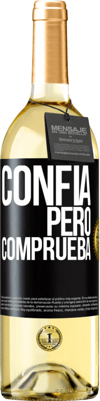 29,95 € | Vino Blanco Edición WHITE Confía, pero comprueba Etiqueta Negra. Etiqueta personalizable Vino joven Cosecha 2024 Verdejo