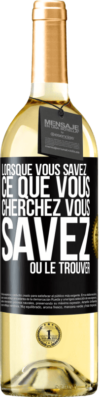 Envoi gratuit | Vin blanc Édition WHITE Lorsque vous savez ce que vous cherchez, vous savez où le trouver Étiquette Noire. Étiquette personnalisable Vin jeune Récolte 2023 Verdejo