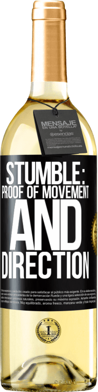 Free Shipping | White Wine WHITE Edition Stumble: proof of movement and direction Black Label. Customizable label Young wine Harvest 2023 Verdejo