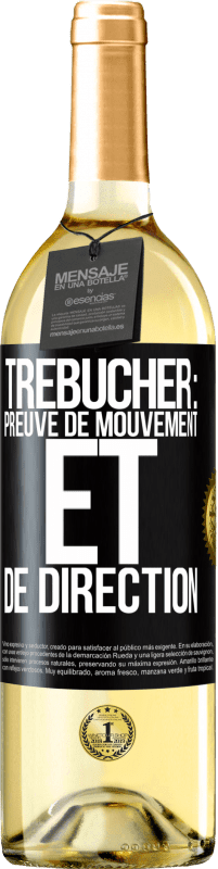 Envoi gratuit | Vin blanc Édition WHITE Trébucher: preuve de mouvement et de direction Étiquette Noire. Étiquette personnalisable Vin jeune Récolte 2023 Verdejo