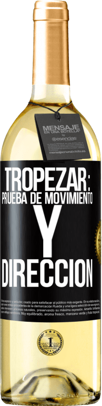 Envío gratis | Vino Blanco Edición WHITE Tropezar: prueba de movimiento y dirección Etiqueta Negra. Etiqueta personalizable Vino joven Cosecha 2023 Verdejo