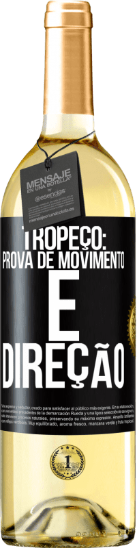 29,95 € Envio grátis | Vinho branco Edição WHITE Tropeço: prova de movimento e direção Etiqueta Preta. Etiqueta personalizável Vinho jovem Colheita 2023 Verdejo