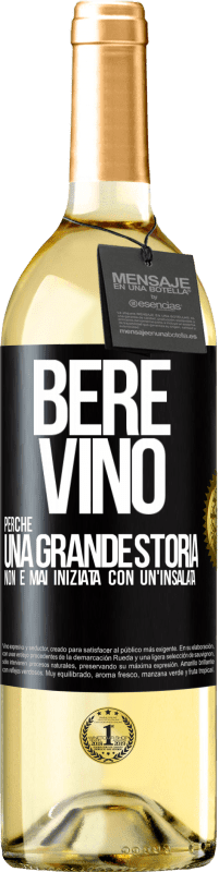 29,95 € Spedizione Gratuita | Vino bianco Edizione WHITE Bere vino, perché una grande storia non è mai iniziata con un'insalata Etichetta Nera. Etichetta personalizzabile Vino giovane Raccogliere 2025 Verdejo