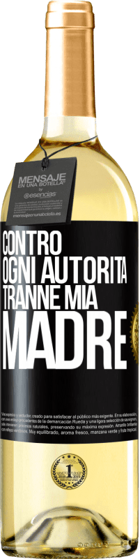 29,95 € | Vino bianco Edizione WHITE Contro ogni autorità ... tranne mia madre Etichetta Nera. Etichetta personalizzabile Vino giovane Raccogliere 2024 Verdejo