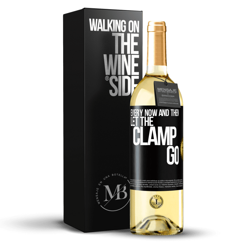 29,95 € Free Shipping | White Wine WHITE Edition Every now and then let the clamp go Black Label. Customizable label Young wine Harvest 2023 Verdejo
