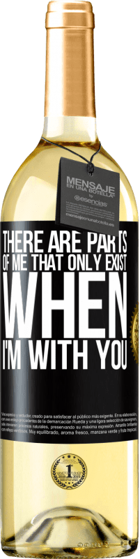 29,95 € Free Shipping | White Wine WHITE Edition There are parts of me that only exist when I'm with you Black Label. Customizable label Young wine Harvest 2025 Verdejo
