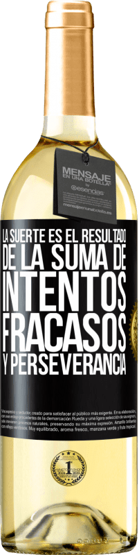 29,95 € | Vino Blanco Edición WHITE La suerte es el resultado de la suma de intentos, fracasos y perseverancia Etiqueta Negra. Etiqueta personalizable Vino joven Cosecha 2024 Verdejo