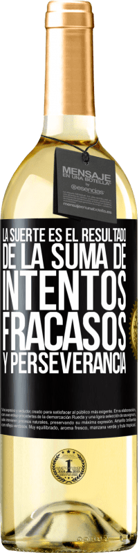 29,95 € | Vino Blanco Edición WHITE La suerte es el resultado de la suma de intentos, fracasos y perseverancia Etiqueta Negra. Etiqueta personalizable Vino joven Cosecha 2025 Verdejo