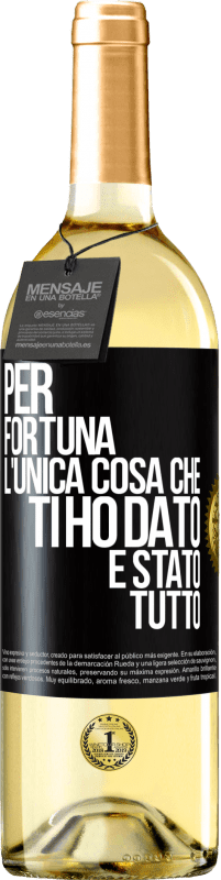 Spedizione Gratuita | Vino bianco Edizione WHITE Per fortuna l'unica cosa che ti ho dato è stato tutto Etichetta Nera. Etichetta personalizzabile Vino giovane Raccogliere 2023 Verdejo