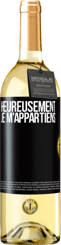 Envoi gratuit | Vin blanc Édition WHITE Heureusement, je m'appartiens Étiquette Noire. Étiquette personnalisable Vin jeune Récolte 2023 Verdejo