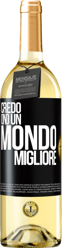 29,95 € | Vino bianco Edizione WHITE Credo (IN) un mondo migliore Etichetta Nera. Etichetta personalizzabile Vino giovane Raccogliere 2024 Verdejo