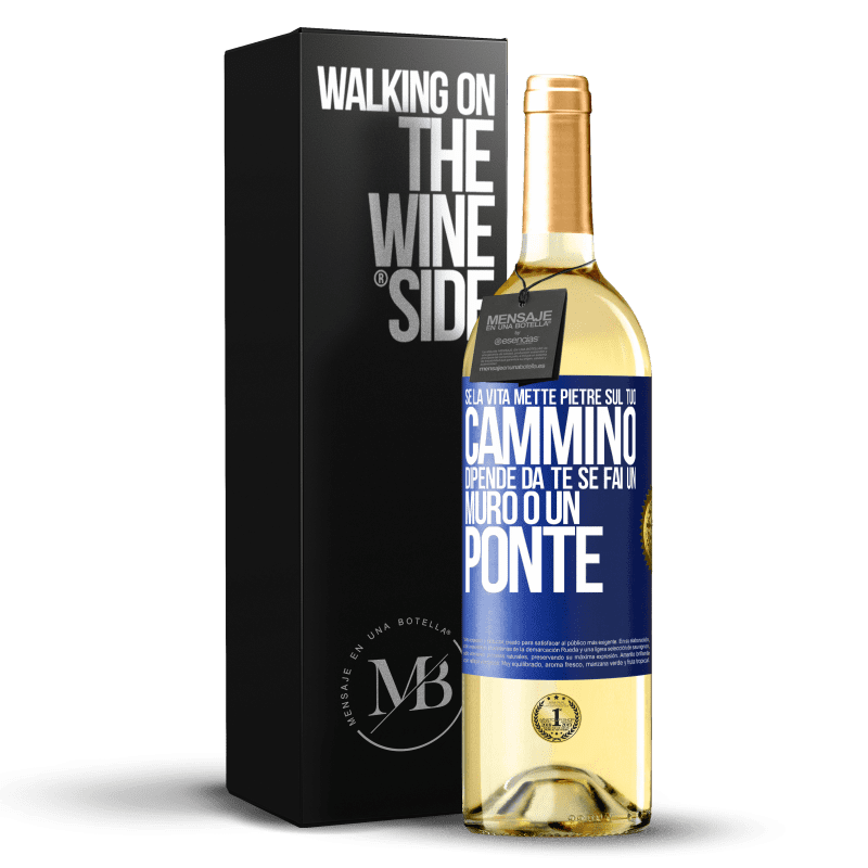 29,95 € Spedizione Gratuita | Vino bianco Edizione WHITE Se la vita mette pietre sul tuo cammino, dipende da te se fai un muro o un ponte Etichetta Blu. Etichetta personalizzabile Vino giovane Raccogliere 2023 Verdejo