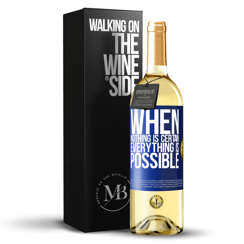 29,95 € Free Shipping | White Wine WHITE Edition When nothing is certain, everything is possible Blue Label. Customizable label Young wine Harvest 2024 Verdejo