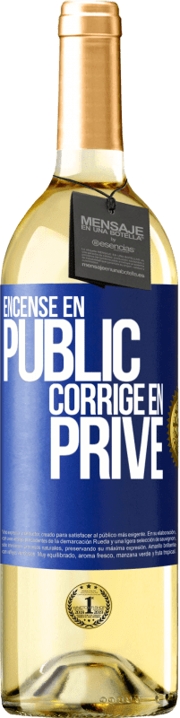 29,95 € Envoi gratuit | Vin blanc Édition WHITE Encense en public, corrige en privé Étiquette Bleue. Étiquette personnalisable Vin jeune Récolte 2025 Verdejo