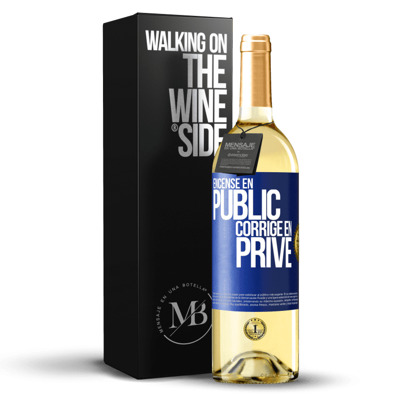 29,95 € Envoi gratuit | Vin blanc Édition WHITE Encense en public, corrige en privé Étiquette Bleue. Étiquette personnalisable Vin jeune Récolte 2023 Verdejo