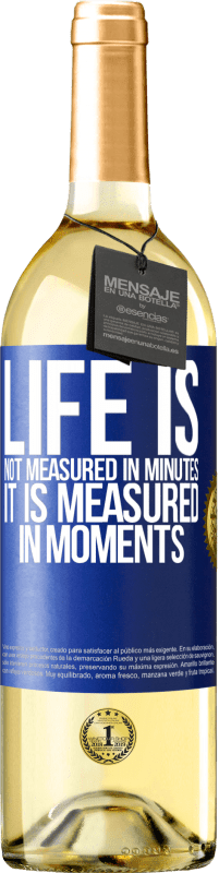 29,95 € 免费送货 | 白葡萄酒 WHITE版 寿命不是以分钟为单位，而是以瞬间为单位 蓝色标签. 可自定义的标签 青年酒 收成 2023 Verdejo