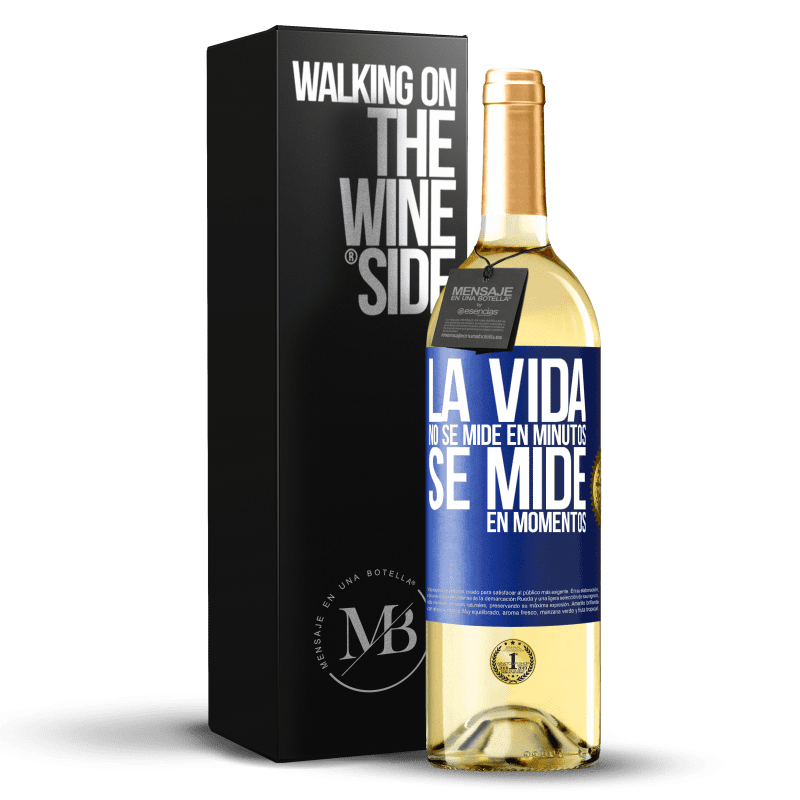 29,95 € Envío gratis | Vino Blanco Edición WHITE La vida no se mide en minutos, se mide en momentos Etiqueta Azul. Etiqueta personalizable Vino joven Cosecha 2025 Verdejo