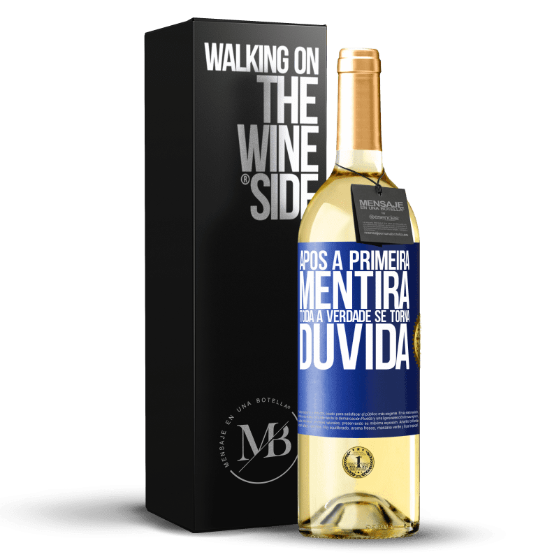 29,95 € Envio grátis | Vinho branco Edição WHITE Após a primeira mentira, toda a verdade se torna dúvida Etiqueta Azul. Etiqueta personalizável Vinho jovem Colheita 2024 Verdejo