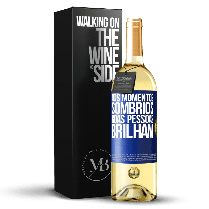 29,95 € Envio grátis | Vinho branco Edição WHITE Nos momentos sombrios, boas pessoas brilham Etiqueta Azul. Etiqueta personalizável Vinho jovem Colheita 2024 Verdejo