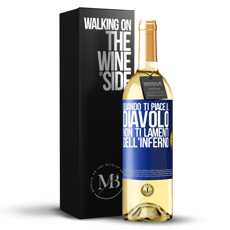 29,95 € Spedizione Gratuita | Vino bianco Edizione WHITE Quando ti piace il diavolo non ti lamenti dell'inferno Etichetta Blu. Etichetta personalizzabile Vino giovane Raccogliere 2024 Verdejo