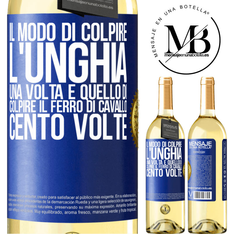 29,95 € Spedizione Gratuita | Vino bianco Edizione WHITE Il modo di colpire l'unghia una volta è quello di colpire il ferro di cavallo cento volte Etichetta Blu. Etichetta personalizzabile Vino giovane Raccogliere 2023 Verdejo