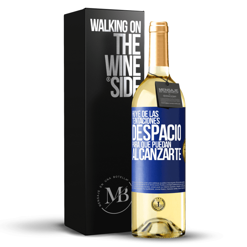 29,95 € Envoi gratuit | Vin blanc Édition WHITE Fuyez les tentations ... lentement, pour qu'ils puissent vous atteindre Étiquette Bleue. Étiquette personnalisable Vin jeune Récolte 2022 Verdejo