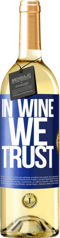 29,95 € | 白ワイン WHITEエディション in wine we trust 青いタグ. カスタマイズ可能なラベル 若いワイン 収穫 2024 Verdejo