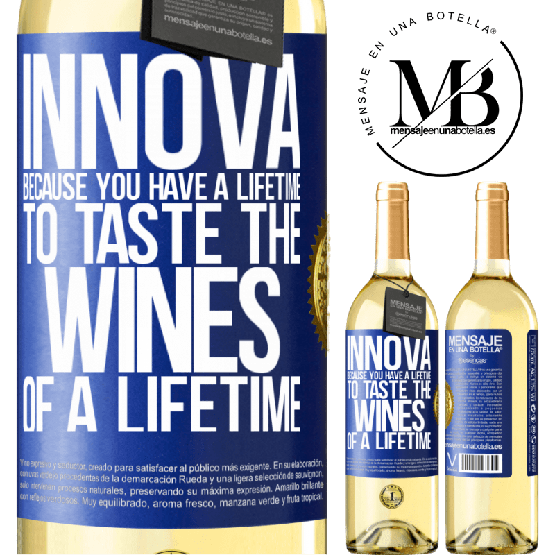 29,95 € Free Shipping | White Wine WHITE Edition Innova, because you have a lifetime to taste the wines of a lifetime Blue Label. Customizable label Young wine Harvest 2022 Verdejo