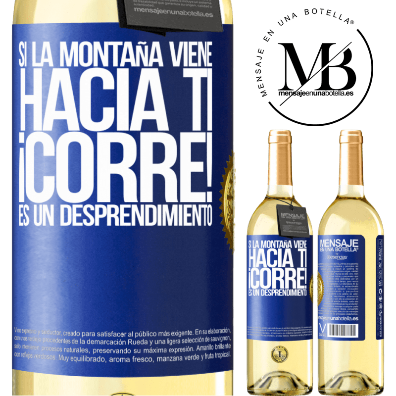 29,95 € Envoi gratuit | Vin blanc Édition WHITE Si la montagne vient à vous ... Courez! C'est un détachement Étiquette Bleue. Étiquette personnalisable Vin jeune Récolte 2022 Verdejo