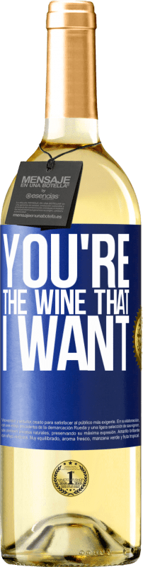 29,95 € | Vino bianco Edizione WHITE You're the wine that I want Etichetta Blu. Etichetta personalizzabile Vino giovane Raccogliere 2023 Verdejo