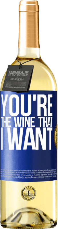 29,95 € | Vino bianco Edizione WHITE You're the wine that I want Etichetta Blu. Etichetta personalizzabile Vino giovane Raccogliere 2025 Verdejo