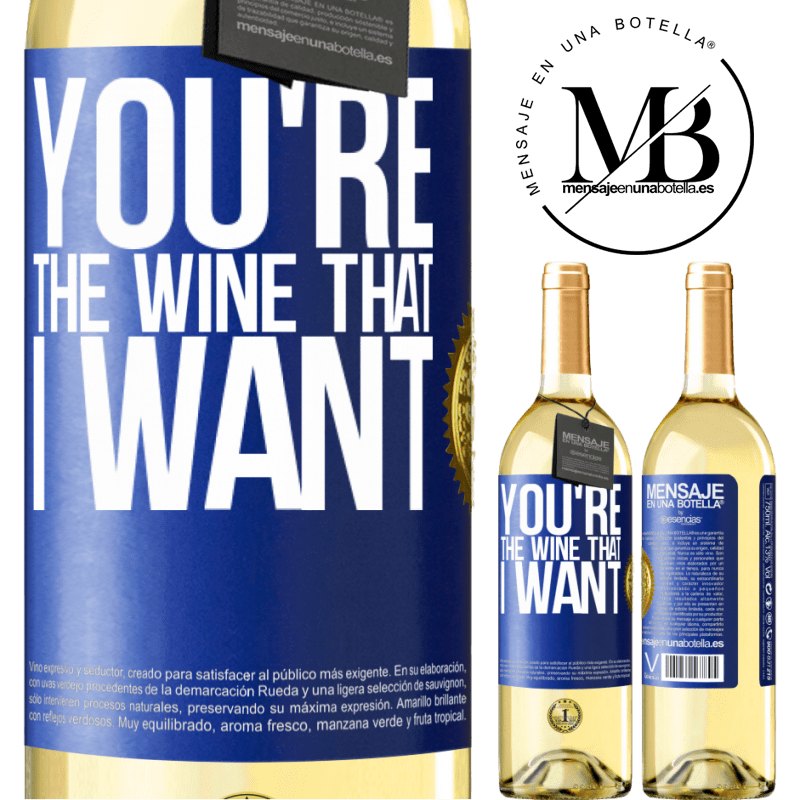 29,95 € Envio grátis | Vinho branco Edição WHITE You're the wine that I want Etiqueta Azul. Etiqueta personalizável Vinho jovem Colheita 2024 Verdejo