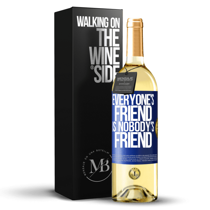 24,95 € Free Shipping | White Wine WHITE Edition Everyone's friend is nobody's friend Blue Label. Customizable label Young wine Harvest 2021 Verdejo