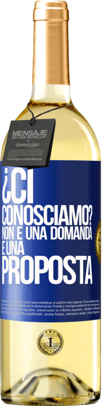 29,95 € Spedizione Gratuita | Vino bianco Edizione WHITE ¿Ci conosciamo? Non è una domanda, è una proposta Etichetta Blu. Etichetta personalizzabile Vino giovane Raccogliere 2025 Verdejo