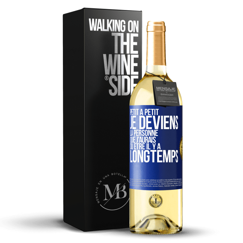 29,95 € Envoi gratuit | Vin blanc Édition WHITE Petit à petit je deviens la personne que j'aurais dû être il y a longtemps Étiquette Bleue. Étiquette personnalisable Vin jeune Récolte 2024 Verdejo