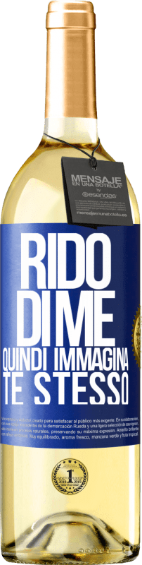 29,95 € Spedizione Gratuita | Vino bianco Edizione WHITE Rido di me, quindi immagina te stesso Etichetta Blu. Etichetta personalizzabile Vino giovane Raccogliere 2025 Verdejo