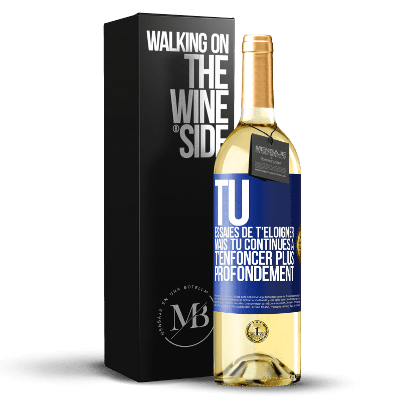 29,95 € Envoi gratuit | Vin blanc Édition WHITE Tu essaies de t'éloigner mais tu continues à t'enfoncer plus profondément Étiquette Bleue. Étiquette personnalisable Vin jeune Récolte 2024 Verdejo