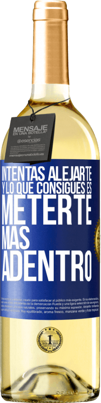 29,95 € | Vino Blanco Edición WHITE Intentas alejarte y lo que consigues es meterte más adentro Etiqueta Azul. Etiqueta personalizable Vino joven Cosecha 2024 Verdejo