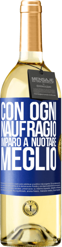 29,95 € Spedizione Gratuita | Vino bianco Edizione WHITE Con ogni naufragio imparo a nuotare meglio Etichetta Blu. Etichetta personalizzabile Vino giovane Raccogliere 2025 Verdejo