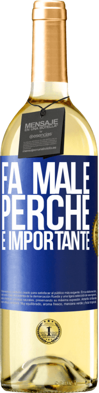 29,95 € | Vino bianco Edizione WHITE Fa male perché è importante Etichetta Blu. Etichetta personalizzabile Vino giovane Raccogliere 2023 Verdejo